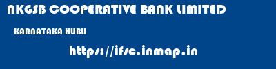 NKGSB COOPERATIVE BANK LIMITED  KARNATAKA HUBLI    ifsc code